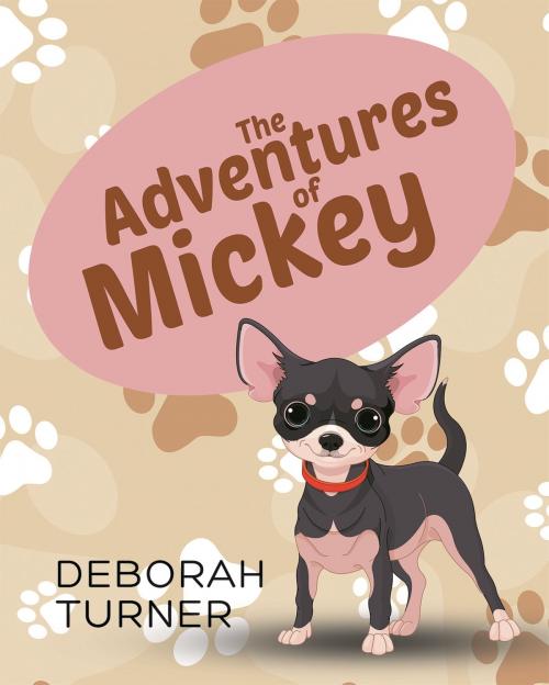 Cover of the book The Adventures of Mickey by Deborah Turner, Page Publishing, Inc.