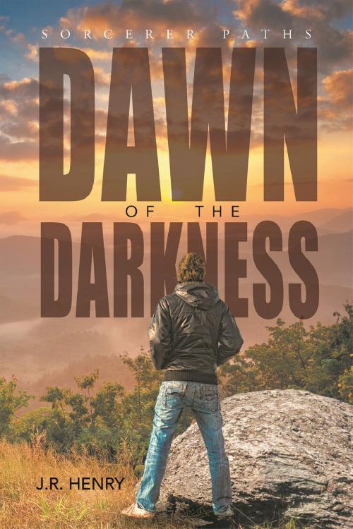 Cover of the book Dawn of the Darkness by J. R. Henry, Page Publishing, Inc.