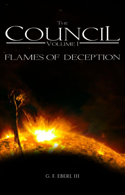 Cover of the book The Council by Gerold F. Eberl III, BookBaby
