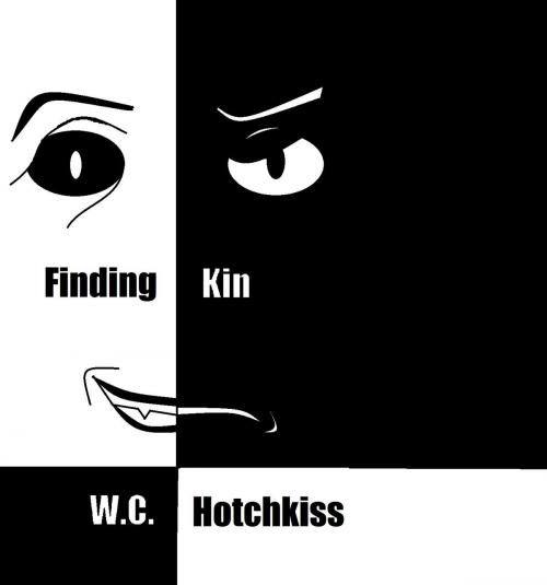 Cover of the book Finding Kin by W.C. Hotchkiss, BookBaby