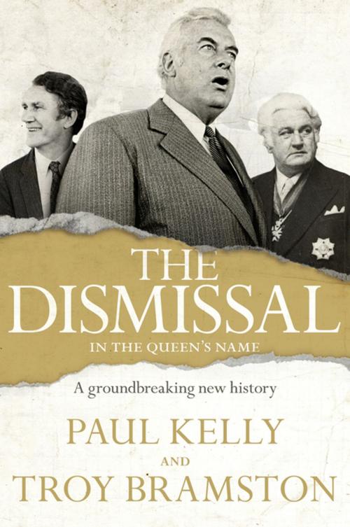 Cover of the book The Dismissal by Troy Bramston, Penguin Books Ltd