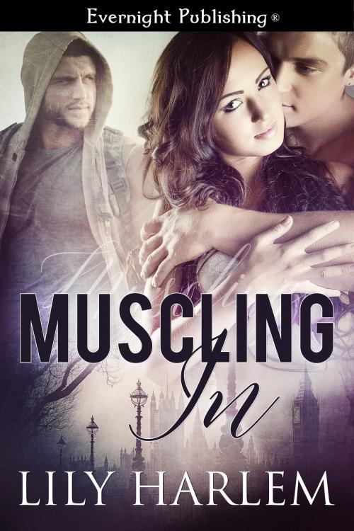 Cover of the book Muscling In by Lily Harlem, Evernight Publishing