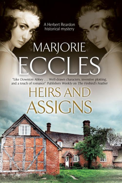 Cover of the book Heirs and Assigns by Marjorie Eccles, Severn House Publishers