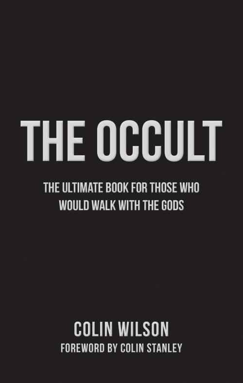 Cover of the book The Occult by Colin Wilson, Watkins Media