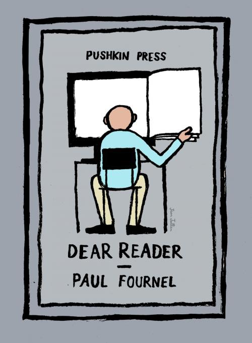 Cover of the book Dear Reader by Paul Fournel, Steerforth Press