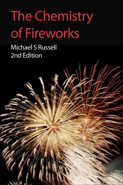 Cover of the book The Chemistry of Fireworks by Michael S Russell, Royal Society of Chemistry