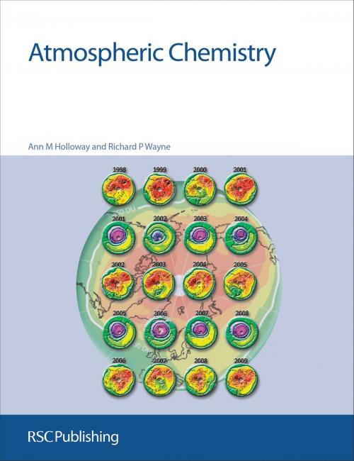 Cover of the book Atmospheric Chemistry by Ann M Holloway, Richard P Wayne, Royal Society of Chemistry