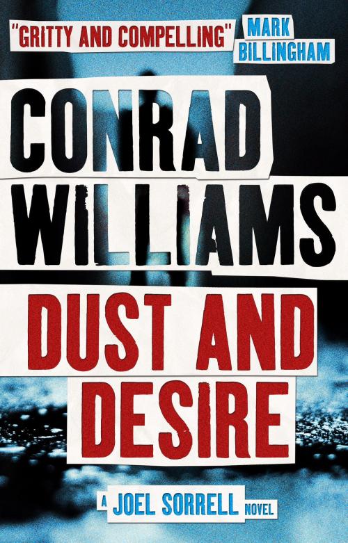 Cover of the book Dust and Desire by Conrad Williams, Titan