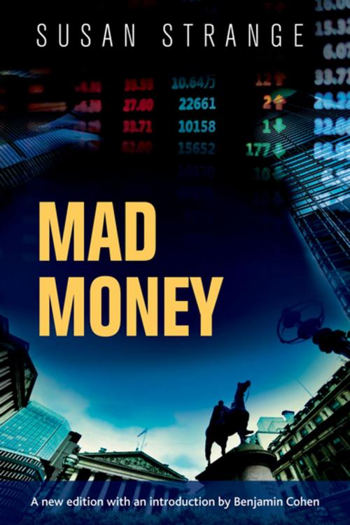 Cover of the book Mad Money by Susan Strange, Manchester University Press