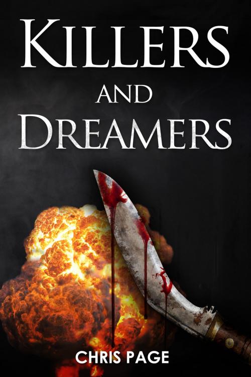 Cover of the book Killers and Dreamers by Chris Page, Andrews UK