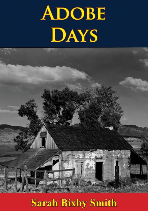 Cover of the book Adobe Days by Sarah Bixby Smith, Normanby Press