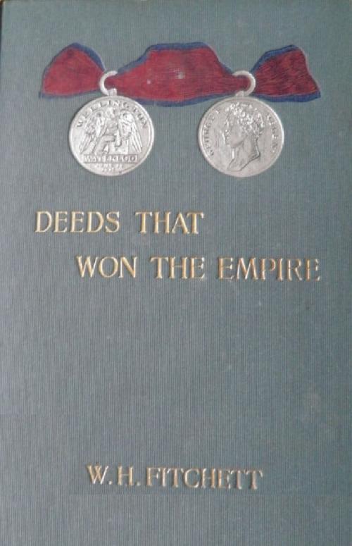 Cover of the book Deeds That Won The Empire: Historic Battle Scenes [Illustrated Edition] by W. H. Fitchett, Normanby Press
