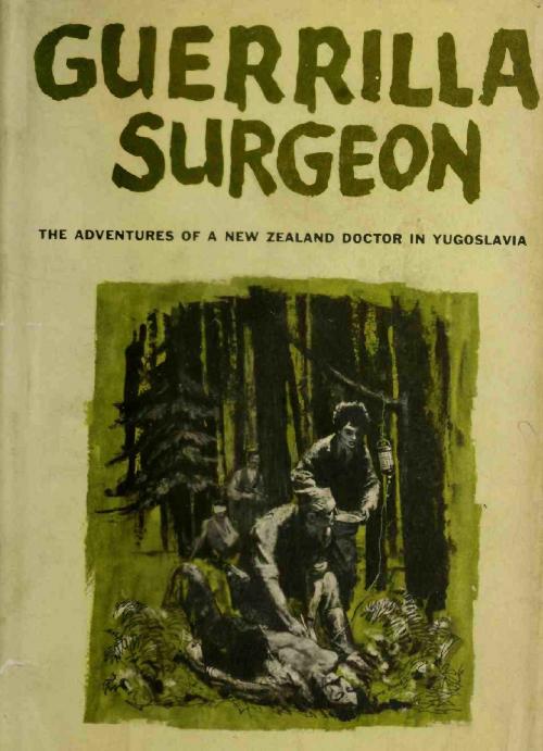 Cover of the book Guerrilla Surgeon by Dr. Lindsay Rogers, Lucknow Books
