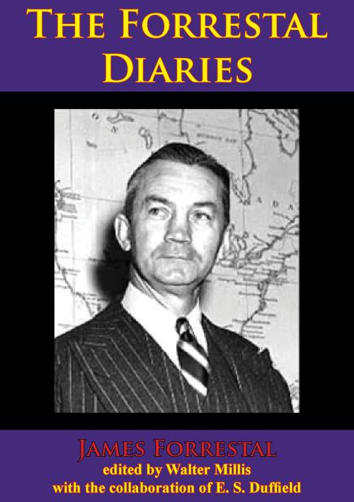 Cover of the book The Forrestal Diaries by James Forrestal, Walter Millis, Lucknow Books