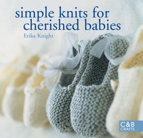 Cover of the book Simple Knits for Cherished Babies by Erika Knight, Pavilion Books