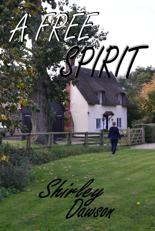 Cover of the book A Free Spirit by Shirley Dawson, Mirador Publishing