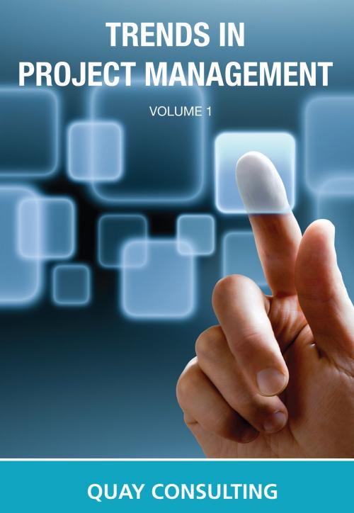 Cover of the book Trends In Project Management by Quay Consulting, Vivid Publishing