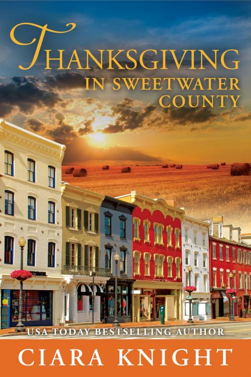 Cover of the book Thanksgiving in Sweetwater County by Ciara Knight, Defy the Dark Publishing LLC