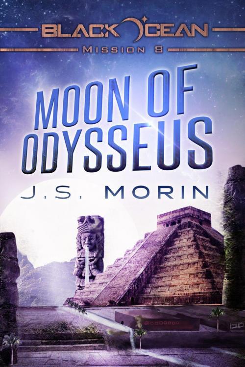 Cover of the book Moon of Odysseus by J.S. Morin, Magical Scrivener Press