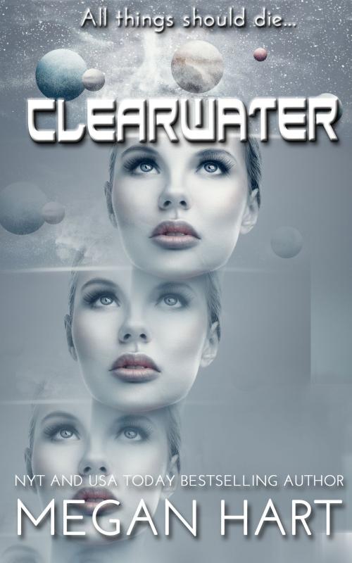 Cover of the book Clearwater by Megan Hart, Chaos Publishing