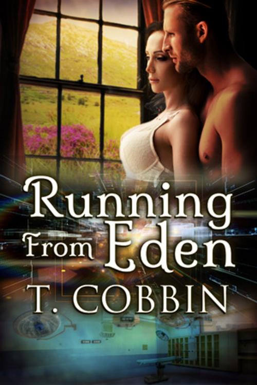 Cover of the book Running From Eden by T. Cobbin, Beachwalk Press, Inc.