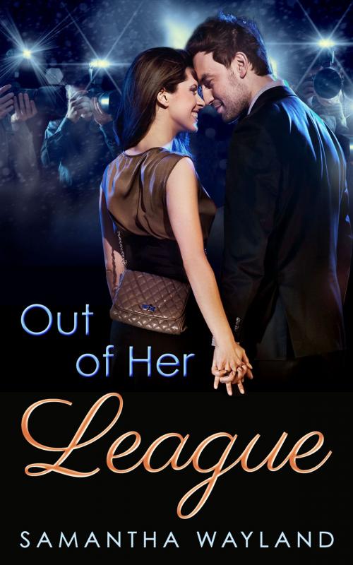 Cover of the book Out of Her League by Samantha Wayland, Loch Awe Press
