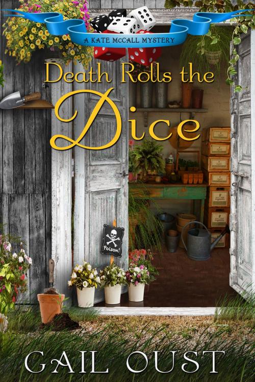 Cover of the book Death Rolls the Dice by Gail Oust, Beyond the Page