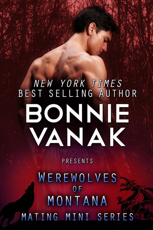 Cover of the book Werewolves of Montana Mating Mini Boxed Set by Bonnie Vanak, Bonnie Vanak Publishing