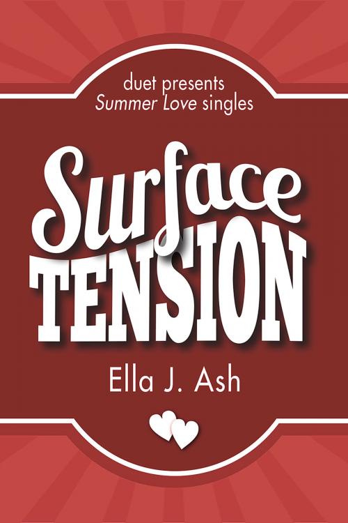 Cover of the book Surface Tension by Ella J. Ash, Interlude Press