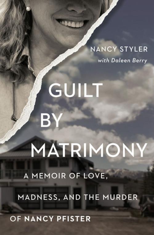 Cover of the book Guilt by Matrimony by Nancy Styler, Daleen Berry, BenBella Books
