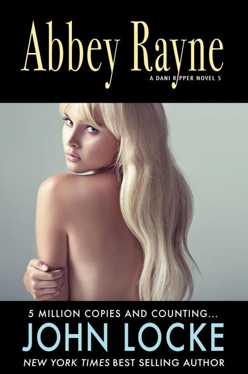 Cover of the book Abbey Rayne by John Locke, John Locke