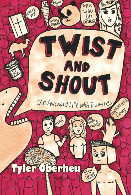 Cover of the book Twist and Shout by Tyler Oberheu, Green Ivy