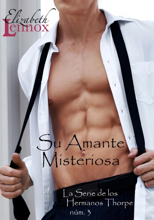 Cover of the book Su Amante Misteriosa by Elizabeth Lennox, Elizabeth Lennox Books