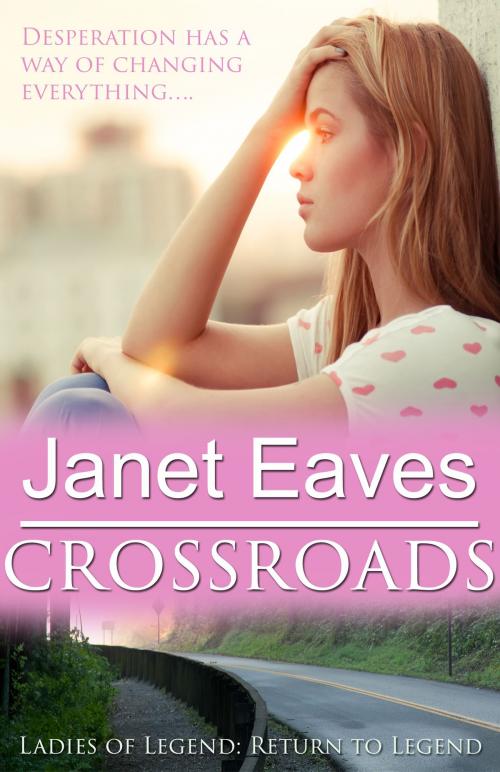 Cover of the book Crossroads by Janet Eaves, Janet Eaves