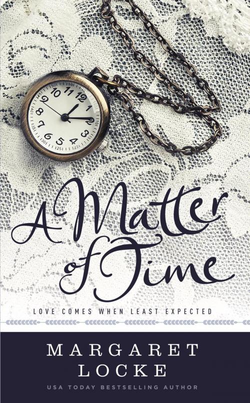 Cover of the book A Matter of Time - A Regency Time Travel Romance by Margaret Locke, Locked On Love Publishing