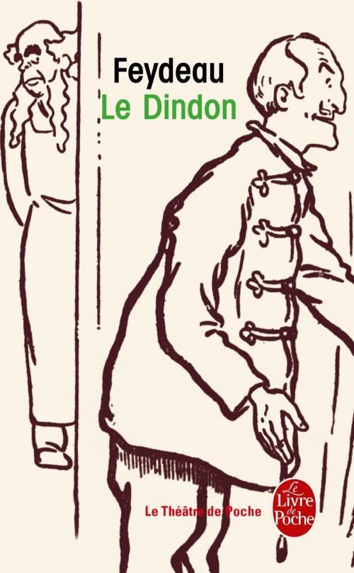 Cover of the book Le Dindon by Georges Feydeau, Le Livre de Poche