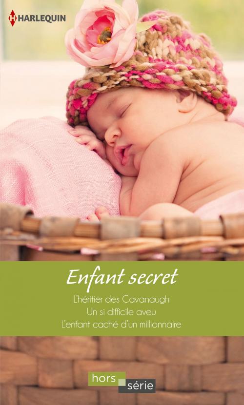 Cover of the book Enfant secret by Mary Lynn Baxter, Janice Lynn, Rebecca Winters, Harlequin