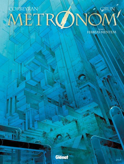 Cover of the book Metronom' - Tome 05 by Eric Corbeyran, Grun, Glénat BD