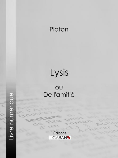 Cover of the book Lysis by Platon, Ligaran, Ligaran