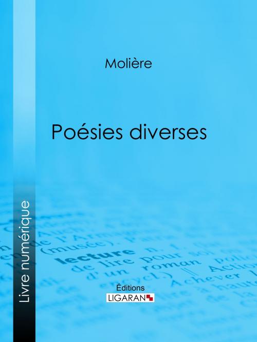 Cover of the book Poésies diverses by Molière, Ligaran, Ligaran