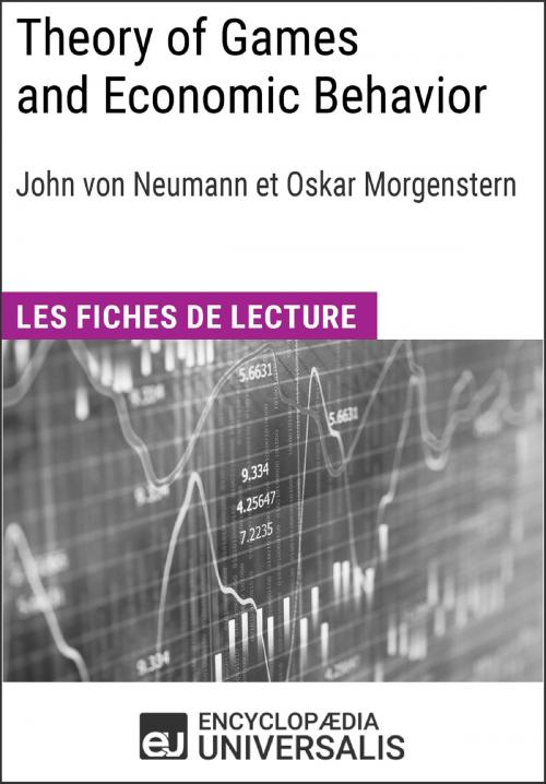 Cover of the book Theory of Games and Economic Behavior de Christian Morgenstern by Encyclopaedia Universalis, Encyclopaedia Universalis