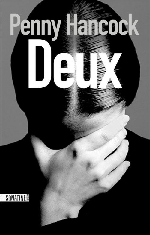 Cover of the book Deux by Penny HANCOCK, Sonatine