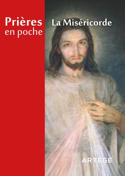 Cover of the book Prières en poche La Miséricorde by Collectif, Artège Editions