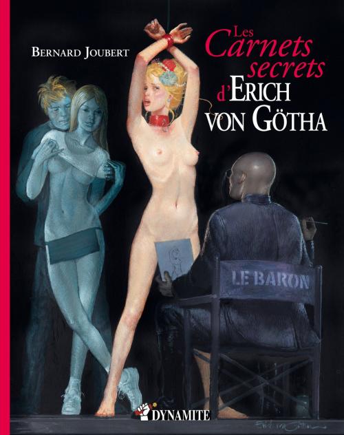 Cover of the book Les Carnets secrets de von Götha by Erich Von gotha, Groupe CB
