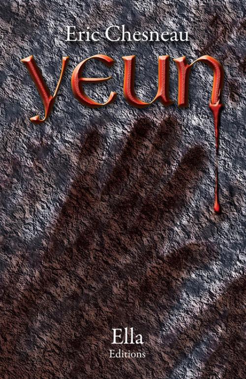 Cover of the book Yeun by Éric Chesneau, Ella Éditions