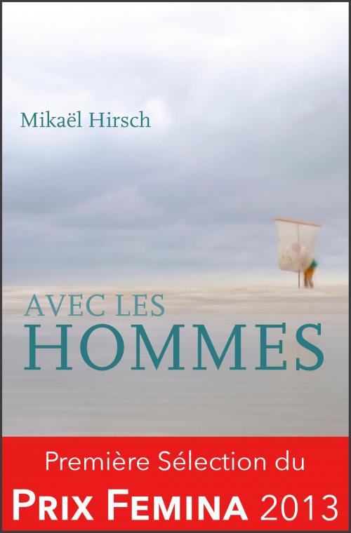 Cover of the book Avec les hommes by Mikaël Hirsch, Éditions Intervalles