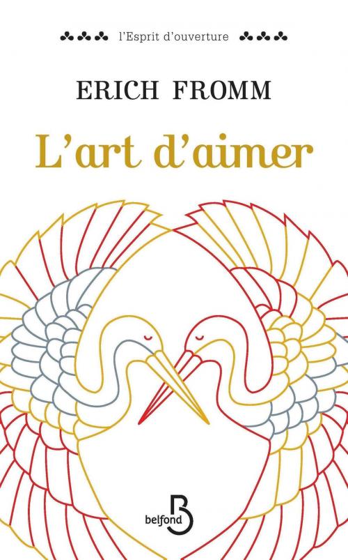 Cover of the book L'art d'aimer by Erich FROMM, Place des éditeurs