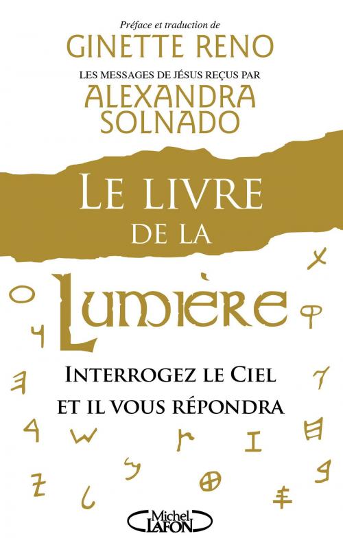 Cover of the book Le livre de la lumière by Alexandra Solnado, Ginette Reno, Michel Lafon