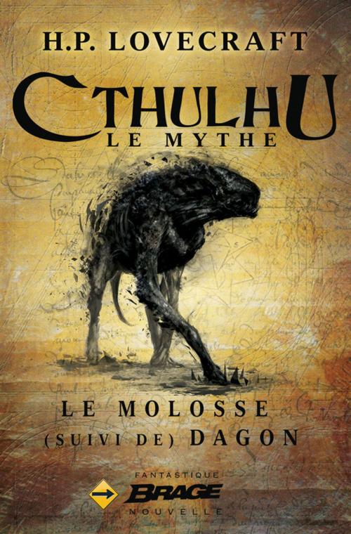Cover of the book Le Molosse (suivi de) Dagon by H.P. Lovecraft, Bragelonne