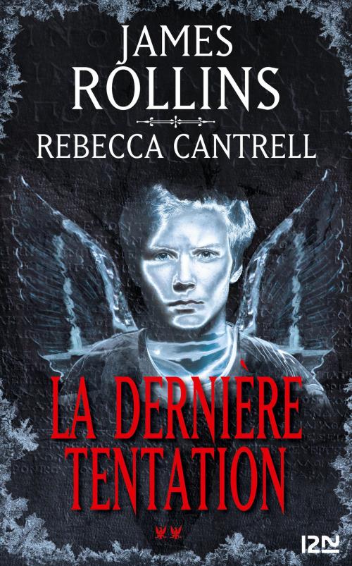 Cover of the book La Dernière tentation by James ROLLINS, Univers Poche